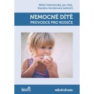 Nemocné dítě – průvodce pro rodiče - cena, srovnání