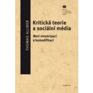 Kritická teorie a sociální média - cena, srovnání