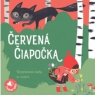 Rozprávková kniha so zvukmi Červená čiapočka - cena, srovnání