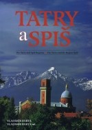 Tatry a Spiš - cena, srovnání