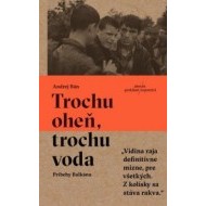 Trochu oheň, trochu voda - cena, srovnání