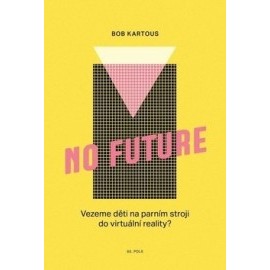 No Future