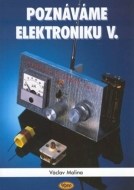 Poznáváme elektroniku V - vysokofrekvenční technika - cena, srovnání