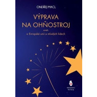 Výprava na ohňostroj - cena, srovnání