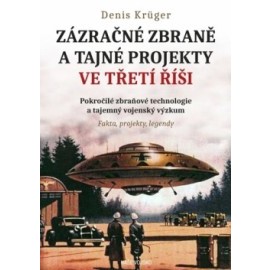 Zázračné zbraně a tajné projekty