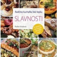 Radčina kuchařka bez lepku – Slavnosti - cena, srovnání