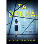 Ta druhá (Michelle Francesová) - cena, srovnání