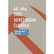 60. léta. Svět sovětského člověka - cena, srovnání