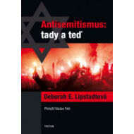 Antisemitismus tady a teď - cena, srovnání