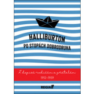 Halliburton Po stopách dobrodruha - cena, srovnání