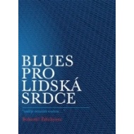 Blues pro lidská srdce - cena, srovnání