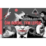 Čím horšie, tým lepšie - cena, srovnání