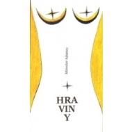 Hraviny - cena, srovnání