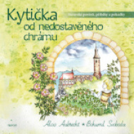 Kytička od nedostavěného chrámu - cena, srovnání