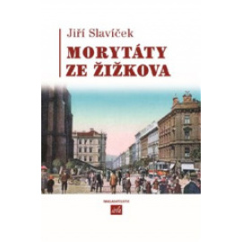 Morytáty ze Žižkova