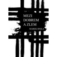 Mezi dobrem a zlem - cena, srovnání