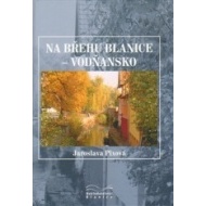 Na břehu Blanice - Vodňansko - cena, srovnání