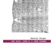 Můj milý, jdeš-li v létě Ruskem: výbor z díla - cena, srovnání