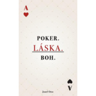 Poker. Láska. Boh. - cena, srovnání