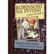 Robinsoni na Pivoni - cena, srovnání