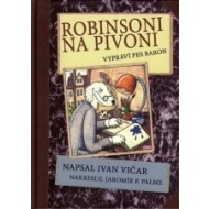 Robinsoni na Pivoni - cena, srovnání