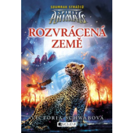 Spirit Animals: Soumrak strážců - Rozvrácená země