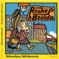 Roches a Bžunda - cena, srovnání