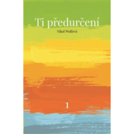 Ti předurčení