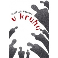 V kruhu - cena, srovnání