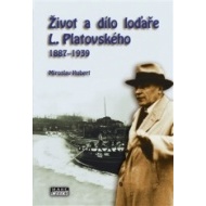 Život a dílo loďaře L. Platovského 1887-19 - cena, srovnání
