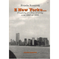 Z New Yorku - cena, srovnání