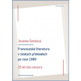 Francouzská literatura v českých překladech po roce 1989