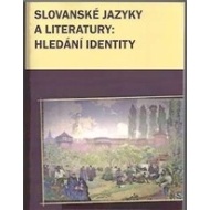 Slovanské jazyky a literatury: Hledání identity - cena, srovnání
