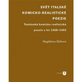 Svět italské komicko - realistické poezie