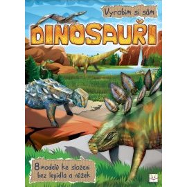 Vyrobím si sám Dinosauři