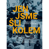 Jen jsme šli kolem - cena, srovnání