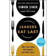 Leaders Eat Last: Why Some Teams Pull Together and Others Don't - cena, srovnání