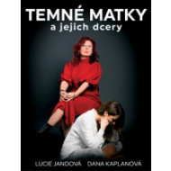 Temné matky a jejich dcery - cena, srovnání