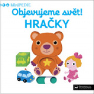 Objevujeme svět! Hračky