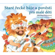 Staré řecké báje a pověsti pro malé děti - cena, srovnání