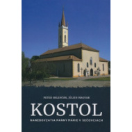 Kostol Nanebovzatia Panny Márie v Sečovciach - cena, srovnání