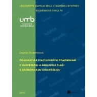 Pragmatika viacslovných pomenovaní v slovenskej a anglickej tlači s ekonomickou orientáciou - cena, srovnání