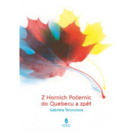Z Horních Počernic do Québecu a zpět - cena, srovnání