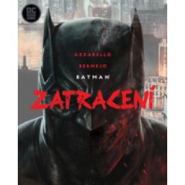 Batman Zatracení