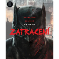 Batman Zatracení - cena, srovnání