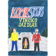 Komiksovo: Vincko Jazdiar - cena, srovnání