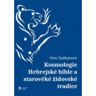 Kosmologie Hebrejské bible a starověké židovské tradice - cena, srovnání