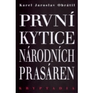 První Kytice národních prasáren - cena, srovnání