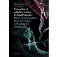 Computerized Adaptive Testing in Kinanthropology - cena, srovnání