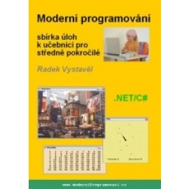 Moderní programování sbírka úloh pro středně pokročilé